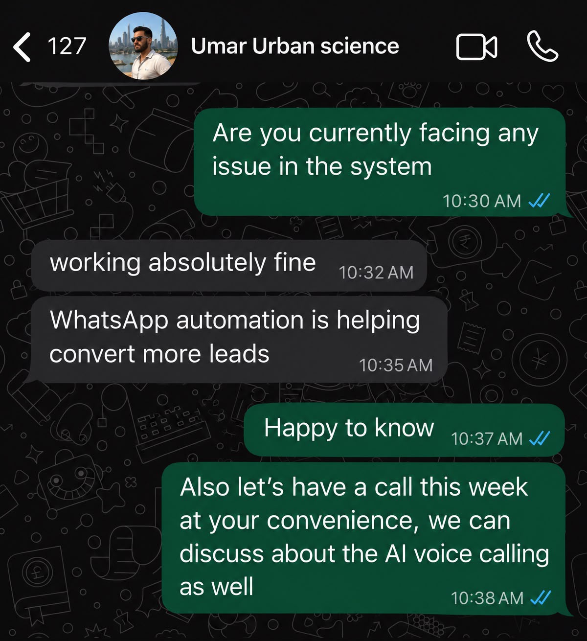 WhatsApp chat with a client confirming the system is working well